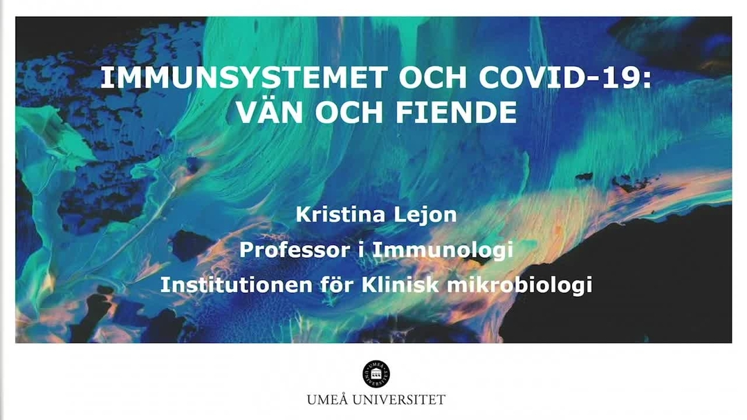 Film: Immunsystemet och Covid-19 - vän och fiende