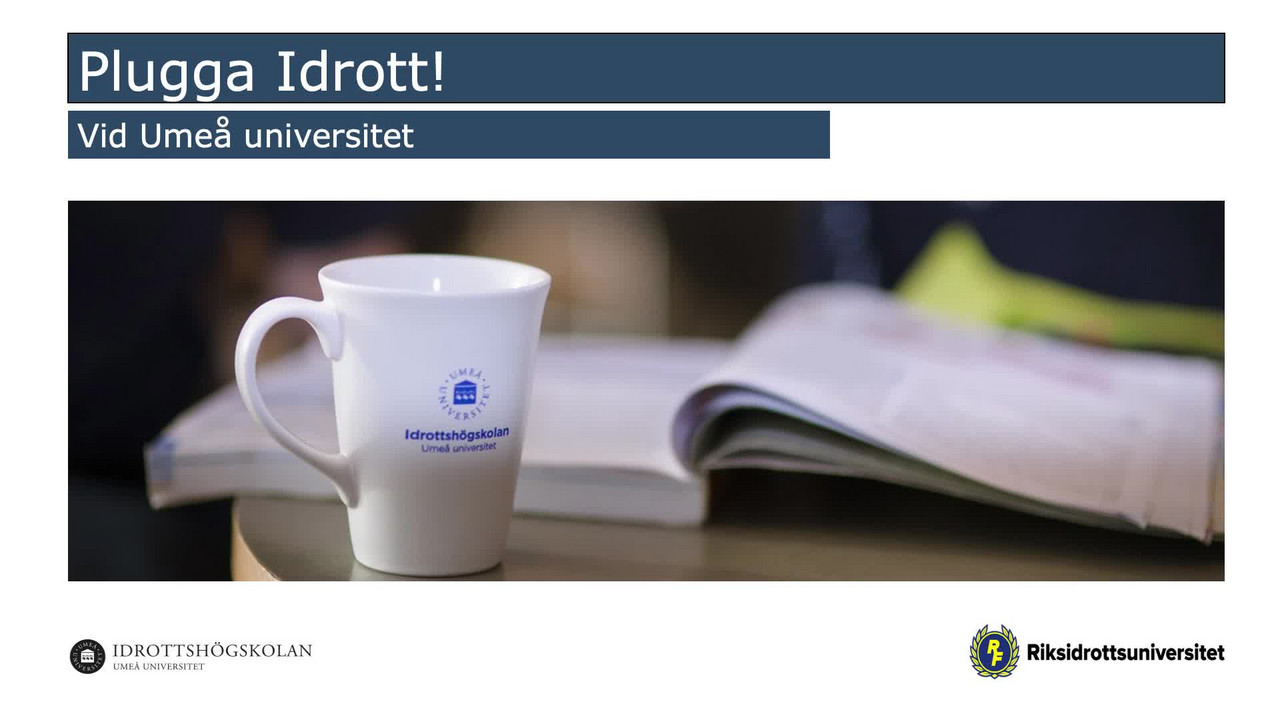 Film: Film: Idrottsrelaterade utbildningar vid Umeå universitet