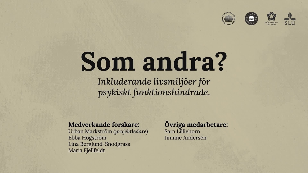 Film: Som andra? Inklunderande livsmiljöer för psykiskt funktionshindrade 