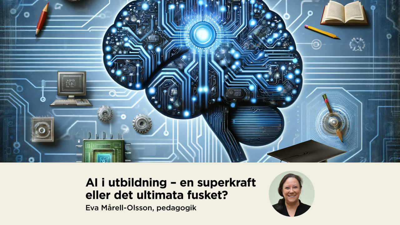 Film: AI i utbildning – superkraft eller det ultimata fusket?