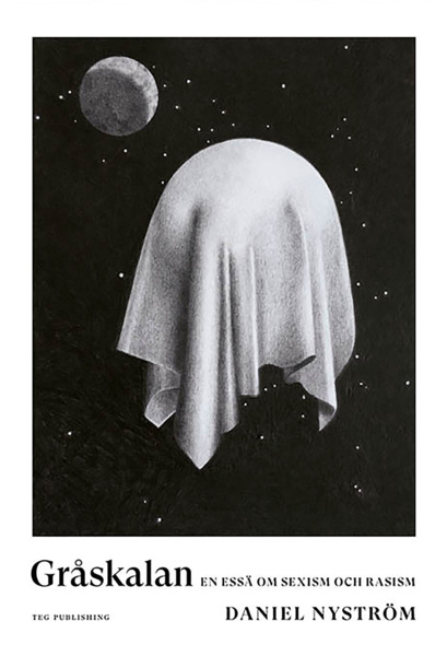 Gråskalan Daniel Nyström