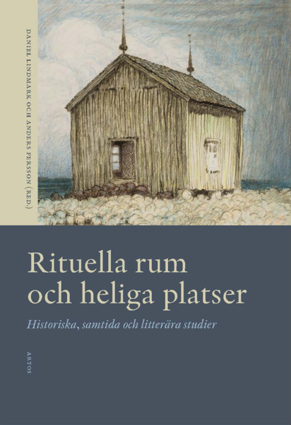 Bokomslag Rituella rum och heliga platser