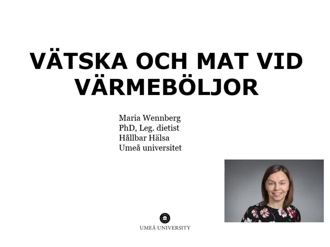 Video: Vätska och mat vid värmeböljor