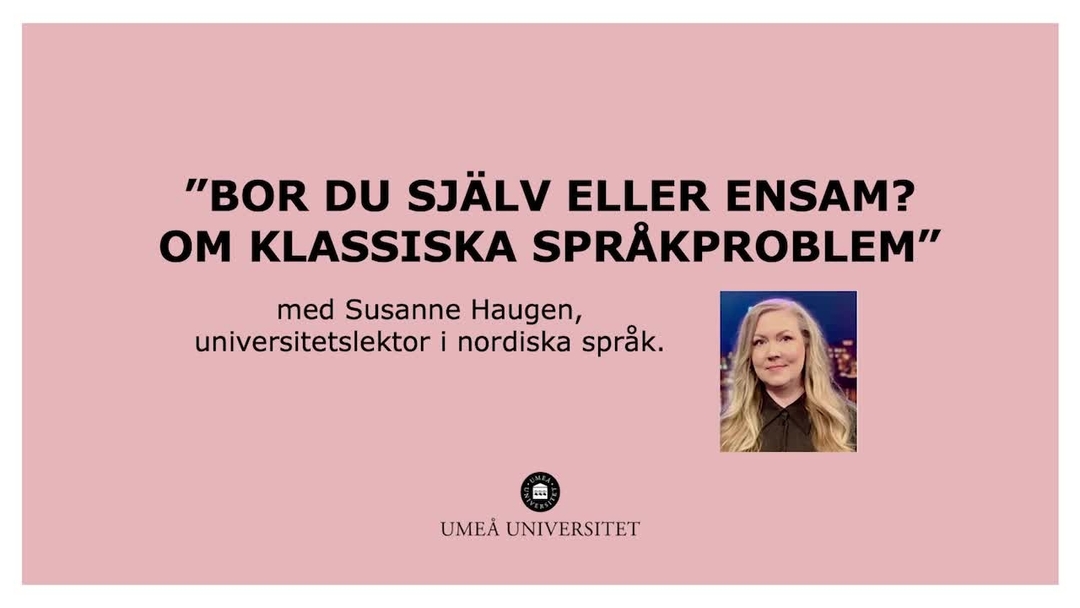 Video: Bor du själv eller ensam?
